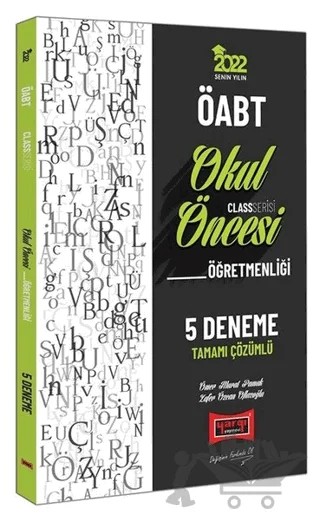 2022 ÖABT Class Okul Öncesi Öğretmenliği Tamamı Çözümlü 5 Deneme – Ömer Murat Pamuk – Yargı Yayınevi kitap kapağı