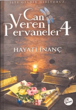 Can Veren Pervaneler 4 (İmzalı) – Hayati İnanç – Babıali Kültür Yayıncılığı kitap kapağı