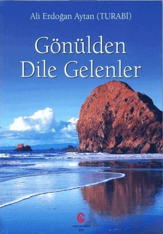 Gönülden Dile Gelenler – Ali Erdoğan Aytan – Can Yayınları (Ali Adil Atalay) kitap kapağı