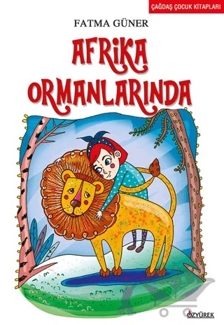 Afrika Ormanlarında – Kolektif – Özyürek Yayınları kitap kapağı