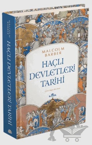 Haçlı Devletleri Tarihi – Malcolm Barber – Kronik Kitap kitap kapağı