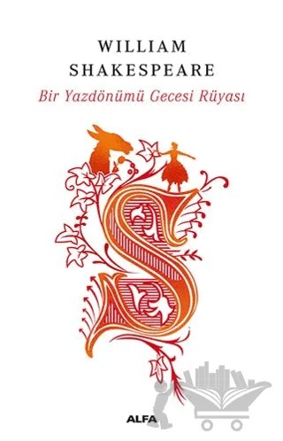 Bir Yazdönümü Gecesi Rüyası – William Shakespeare – Alfa Yayınları kitap kapağı