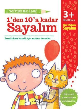 Eğitime İlk Adım - 1’den 10’a Kadar Sayalım – Kolektif – İş Bankası Kültür Yayınları kitap kapağı