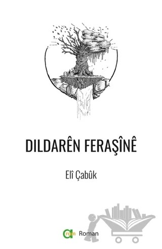 Dildaren Feraşine – Eli Çabuk – Aram Yayınları kitap kapağı