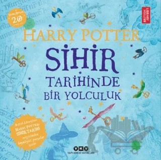 Harry Potter - Sihir Tarihinde Bir Yolculuk – Kolektif – Yapı Kredi Yayınları kitap kapağı