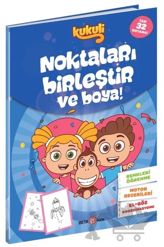 Kukuli Noktaları Birleştir ve Boya! – Kolektif – Beta Kids kitap kapağı