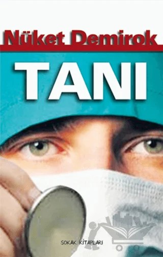 Tanı – Nüket Demirok – Sokak Kitapları Yayınları kitap kapağı