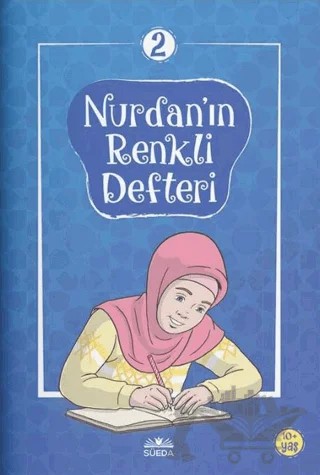 Nurdan'ın Renkli Defteri 2 – Merve Koyuncu – Süeda Basım Yayın kitap kapağı