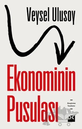 Ekonominin Pusulası – Veysel Ulusoy – Doğan Kitap kitap kapağı
