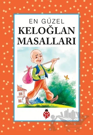 En Güzel Keloğlan Masalları – Kolektif – Uğurböceği Yayınları kitap kapağı