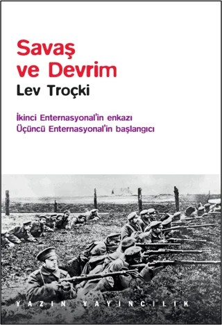 Savaş ve Devrim – Lev Troçki – Yazın Yayıncılık kitap kapağı