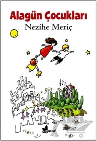 Alagün Çocukları – Nezihe Meriç – Çınar Yayınları kitap kapağı