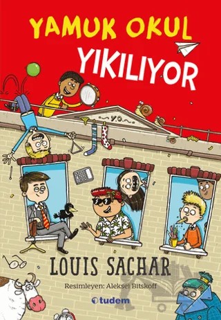 Yamuk Okul Yıkılıyor – Louis Sachar – Tudem Yayınları kitap kapağı