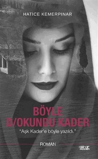 Böyle D/okundu Kader – Hatice Kemerpınar – Gülnar Yayınları kitap kapağı