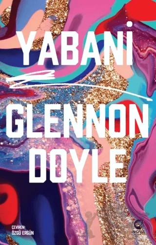 Yabani – Glennon Doyle – Nova Kitap kitap kapağı