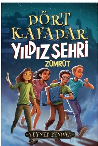 Dört kafadar - Yıldız Şehri Zümrüt – Zeynep Pendaz – Mahzen Yayıncılık kitap kapağı