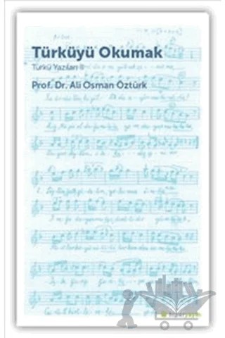 Türküyü Okumak - Türkü Yazıları 2 – Ali Osman Öztürk – Hiperlink Yayınları kitap kapağı