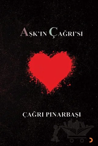 Aşk’ın Çağrı’sı – Çağrı Pınarbaşı – Cinius Yayınları kitap kapağı