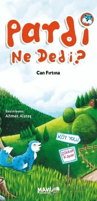 Pardi Ne Dedi? – Can Fırtına – Mavi Uçurtma Yayınları kitap kapağı