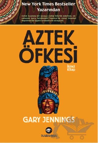 Aztek Öfkesi 2 – Gary Jennings – Kassandra Yayınları kitap kapağı