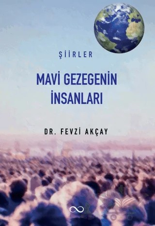 Mavi Gezegenin İnsanları – Fevzi Akçay – Bengisu Yayınları kitap kapağı