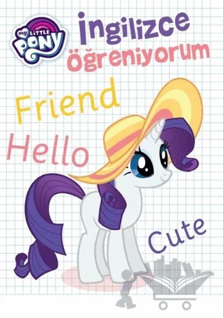 İngilizce Öğreniyorum - My Little Pony – Kolektif – Doğan Egmont Yayıncılık kitap kapağı