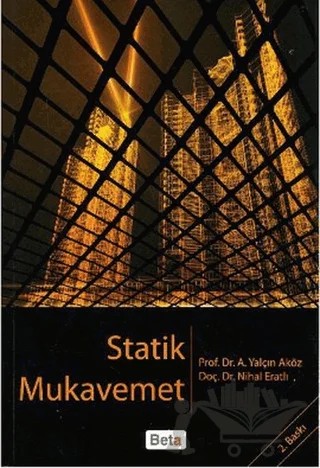 Statik Mukavemet – A. Yalçın Aköz, Nihal Eratlı – Beta Yayınevi kitap kapağı