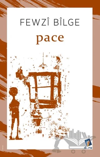 Pace – Fewzi Bilge – Dara Yayınları kitap kapağı
