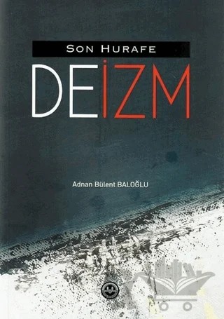 Son Hurafe "Deizm" – Adnan Bülent Baloğlu – Diyanet İşleri Başkanlığı kitap kapağı