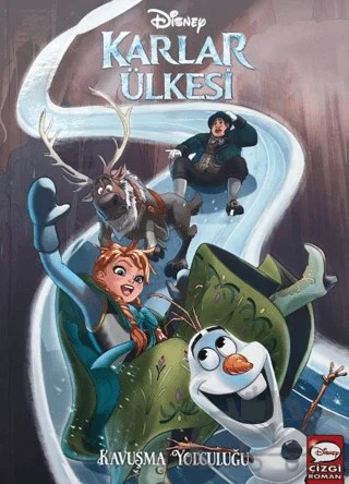 Disney Karlar Ülkesi - Kavuşma Yolculuğu – Joe Caramagna – Beta Kids kitap kapağı