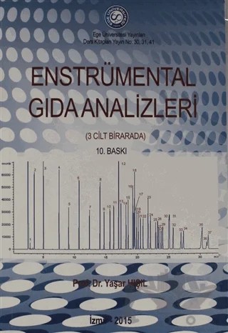 Enstrümental Gıda Analizleri – Yaşar Hışıl – Ege Üniversitesi Yayınları kitap kapağı