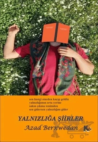 Yalnızlığa Şiirler – Azad Berxwedan – Kil Yayınları kitap kapağı