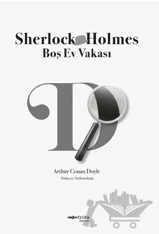 Boş Ev Vakası - Sherlock Holmes – Arthur Conan Doyle – Tefrika Yayınları kitap kapağı