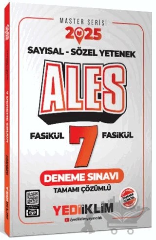 2025 ALES Sayısal Sözel Yetenek Tamamı Çözümlü 7 Fasikül Deneme Sınavı – Kolektif – Yediiklim Yayınları kitap kapağı
