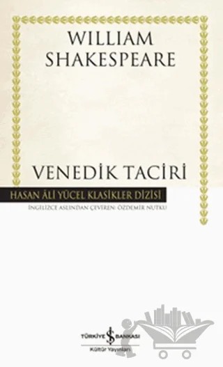 Venedik Taciri – William Shakespeare – İş Bankası Kültür Yayınları kitap kapağı