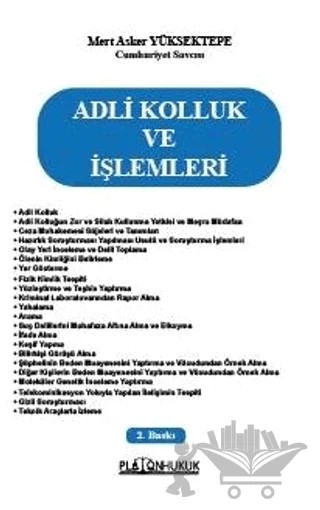 Adli Kolluk ve İşlemleri – Mert Asker Yüksektepe – Platon Hukuk kitap kapağı