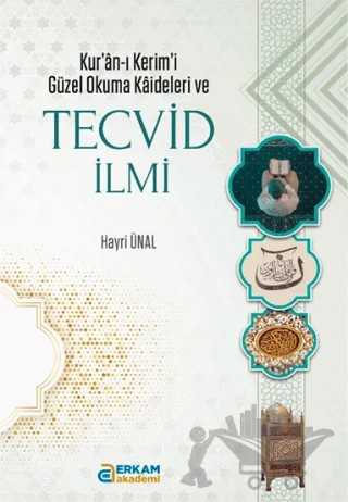 Tecvid İlmi – Hayri Ünal – Erkam Yayınları kitap kapağı