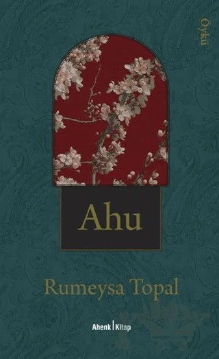 Ahu – Rümeysa Topal – Ahenk Kitap kitap kapağı