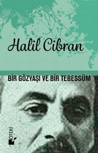 Bir Gözyaşı ve Bir Tebessüm – Halil Cibran – Öteki Yayınevi kitap kapağı