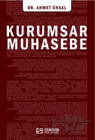 Kurumsar Muhasebe – Ahmet Ünsal – Efe Akademi Yayınları kitap kapağı