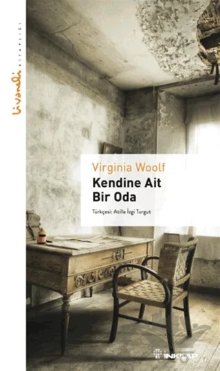 Kendine Ait Bir Oda - Livaneli Kitaplığı – Virginia Woolf – İnkılap Kitabevi kitap kapağı