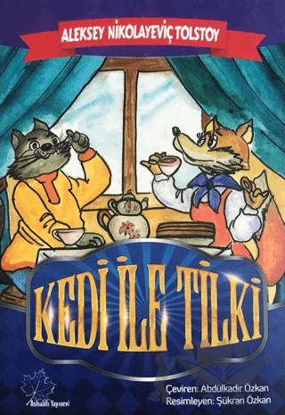 Kedi ile Tilki – Aleksey Nikolayeviç Tolstoy – Asmaaltı Yayınevi kitap kapağı