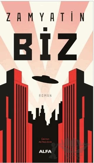 Biz – Yevgeni Zamyatin – Alfa Yayınları kitap kapağı