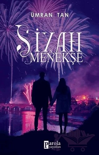 Siyah Menekşe – Ümran Tan – Parola Yayınları kitap kapağı