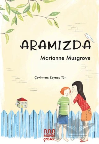 Aramızda – Marianne Musgrove – Mundi kitap kapağı