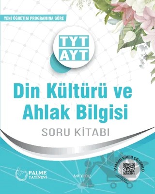 TYT - AYT Din Kültürü Ve Ahlak Bilgisi Soru Kitabı – Arif Yıldız – Palme Yayınları kitap kapağı