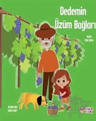 Dedemin Üzüm Bağları – Esra Koçal – Kariyer Yayınları kitap kapağı