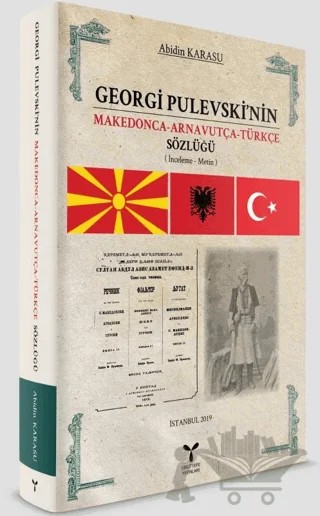 Georgi Pulevski'nin Makedonca-Arnavutça-Türkçe Sözlüğü – Abidin Karasu – Umuttepe Yayınları kitap kapağı