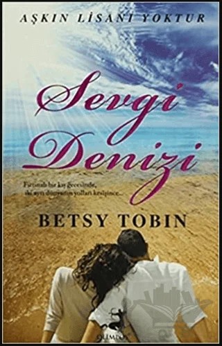 Sevgi Denizi – Betsy Tobin – Olimpos Yayınları kitap kapağı