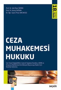 Ceza Muhakemesi Hukuku – Veli Özer Özbek, Koray Doğan, Pınar Bacaksız – Seçkin Yayıncılık kitap kapağı